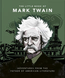 The Little Book of Mark Twain : Wit and wisdom from the great American writer-9781800691957