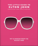 The Little Guide to Elton John