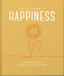 The Little Book of Happiness : For when life gets a little tough-9781800693449