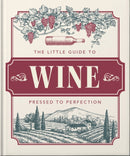 The Little Book of Wine : In vino veritas-9781800695412