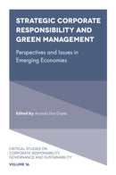 Strategic Corporate Responsibility and Green Management : Perspectives and Issues in Emerging Economies-9781800714472