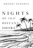 Nights on that Distant Shore-9781800741164