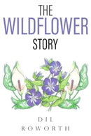 The Wildflower Story-9781800742536