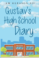 Gustav's High School Diary-9781800744868