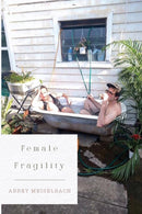 Female Fragility-9781800745407