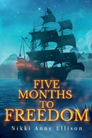 Five Months to Freedom-9781800747210