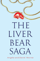 The Liver Bear Saga-9781800747531