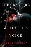 The Creature Without A Voice-9781800748316