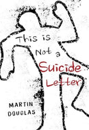 This is Not a Suicide Letter-9781800748576