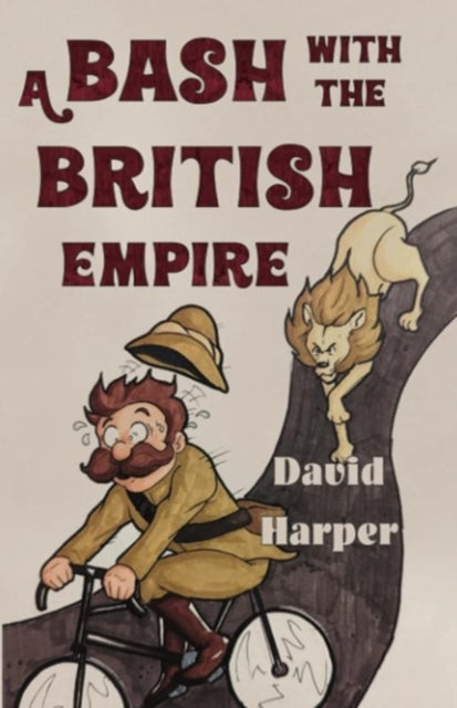 A Bash With The British Empire-9781800748583