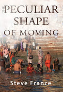 The Peculiar Shape of Moving-9781800748606