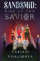 Sandsmid: Rise of the Savior-9781800749238