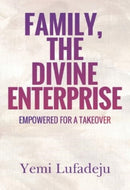 Family, The Divine Enterprise-9781800749276