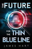 The Future for the Thin Blue Line-9781800749740