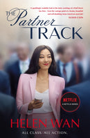 The Partner Track : The Must-Read Book Behind the Gripping Netflix Legal Drama-9781800751293