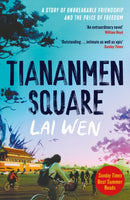 Tiananmen Square : 'Extraordinary' William Boyd-9781800753488