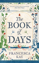 The Book of Days : `Richly imagined and skillfully crafted' The Spectator-9781800753495