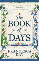 The Book of Days : `Richly imagined and skillfully crafted' The Spectator-9781800753518