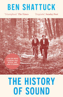 The History of Sound : Now a major movie starring Paul Mescal and Josh O'Connor-9781800754829