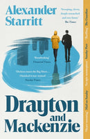 PRE-ORDER NOW Drayton and Mackenzie by Alexander Starritt