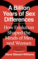 A Billion Years of Sex Differences