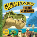 Gigantosaurus - The Big Mean Green-9781800781566