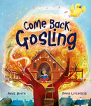 Come Back, Gosling-9781800783072