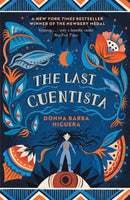 The Last Cuentista : Winner of the Newbery Medal-9781800784215