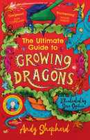 The Ultimate Guide to Growing Dragons (The Boy Who Grew Dragons 6)-9781800785465