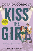 Kiss the Girl: A Meant to Be Novel-9781800786226