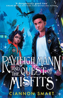 Rayleigh Mann and the Quest of Misfits-9781800786523