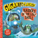 Gigantosaurus - Raiders of the Lost Shell-9781800788046
