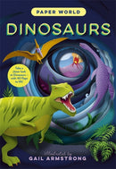 Paper World: Dinosaurs : A fact-packed novelty book with 30 flaps to lift!-9781800788565