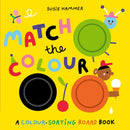 Match the Colour : A Colour-Sorting Board Book-9781800788572