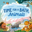 Time for a Bath, Animals : Bathtime non-fiction full of splashy animals and facts-9781800789838