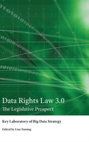 Data Rights Law 3.0 : The Legislative Prospect-9781800794344