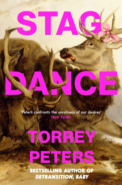 Stag Dance : From the bestselling author of Detransition, Baby-9781800810792