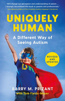 Uniquely Human : A Different Way of Seeing Autism - Revised and Expanded-9781800811249