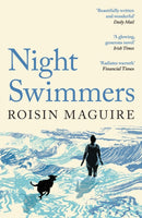 Night Swimmers : The Irish cult hit novel of 2025 for fans of Claire Keegan-9781800816763