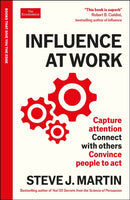 Influence at Work : Capture attention, connect with others, convince people to act: An Economist Edge book-9781800817487