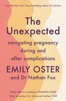 The Unexpected : Navigating Pregnancy During and After Complications-9781800817678