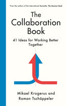 The Collaboration Book : 41 Ideas for Working Better Together-9781800818002