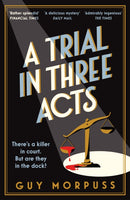 A Trial in Three Acts-9781800819009