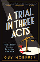 A Trial in Three Acts