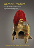 Warrior Treasure : The Staffordshire Hoard in Anglo-Saxon England-9781800854819