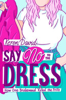 SAY NO TO DRESS
