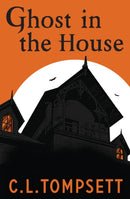 GHOST IN HOUSE