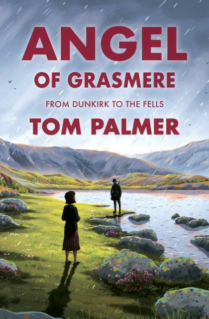Angel of Grasmere : From Dunkirk to the Fells-9781800902169