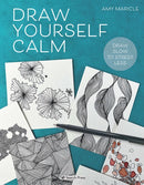 Draw Yourself Calm : Draw Slow to Stress Less-9781800920804