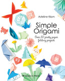 Simple Origami : Over 50 Pretty Paper Folding Projects-9781800920835